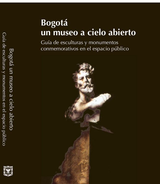 Produktbild: Bogot&aacute;: un museo a cielo abierto