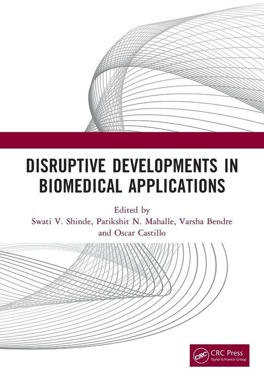 Produktbild: Disruptive Developments in Biomedical Applications