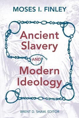 Produktbild: Ancient Slavery and Modern Ideology