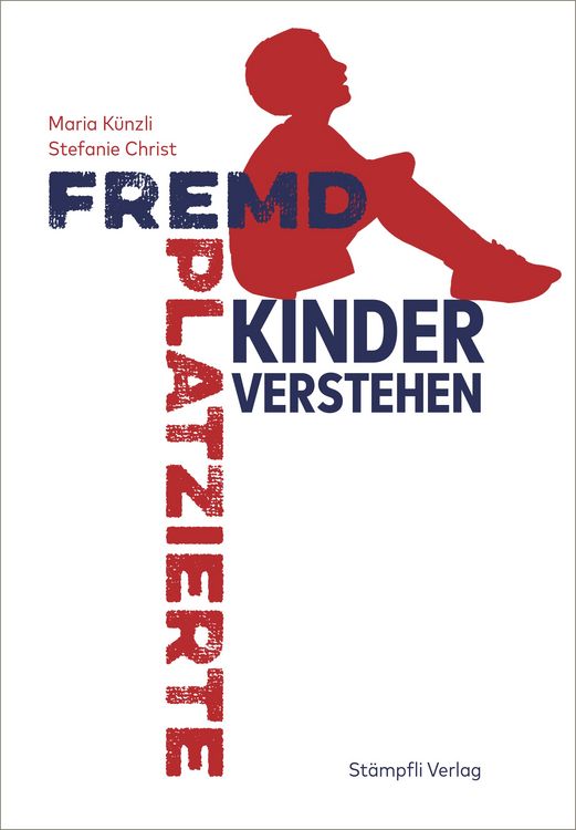 Produktbild: Fremdplatzierte Kinder verstehen