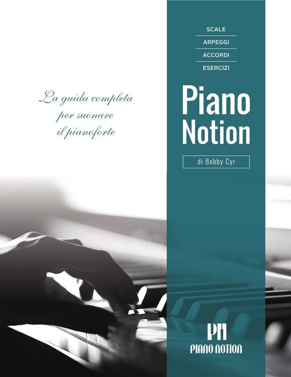 Produktbild: Scale, Arpeggi, Accordi, Esercizi di Piano Notion - La Guida Completa per Suonare il Pianoforte