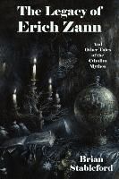 Produktbild: The Legacy of Erich Zann and Other Tales of the Cthulhu Mythos