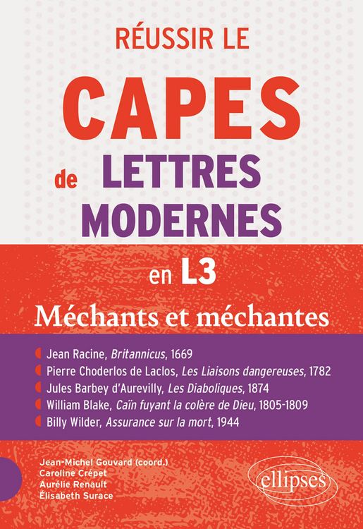 Produktbild: R&eacute;ussir le CAPES de Lettres Modernes en L3 - Programme 2026/2027 - "M&eacute;chants et m&eacute;chantes"