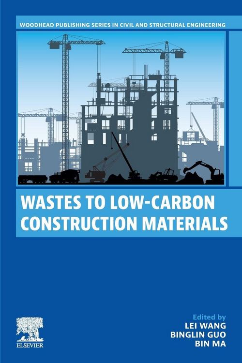 Produktbild: Wastes to Low-Carbon Construction Materials