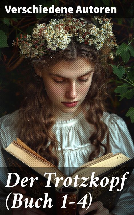 Produktbild: Der Trotzkopf (Buch 1-4)
