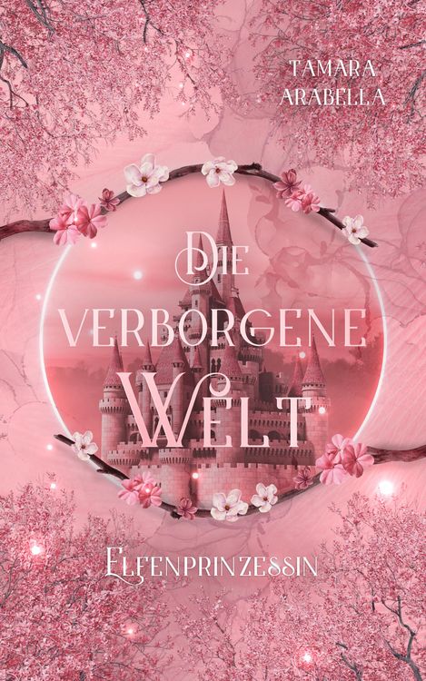 Produktbild: Die verborgene Welt - Elfenprinzessin