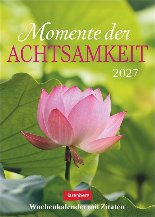 Produktbild: Momente der Achtsamkeit Wochenkalender 2027 - Wochenkalender mit Zitaten