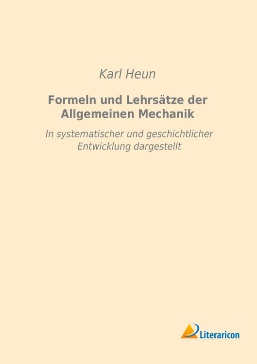 Produktbild: Formeln und Lehrs&auml;tze der Allgemeinen Mechanik