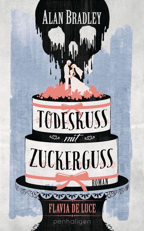 Produktbild: Flavia de Luce 10 - Todeskuss mit Zuckerguss