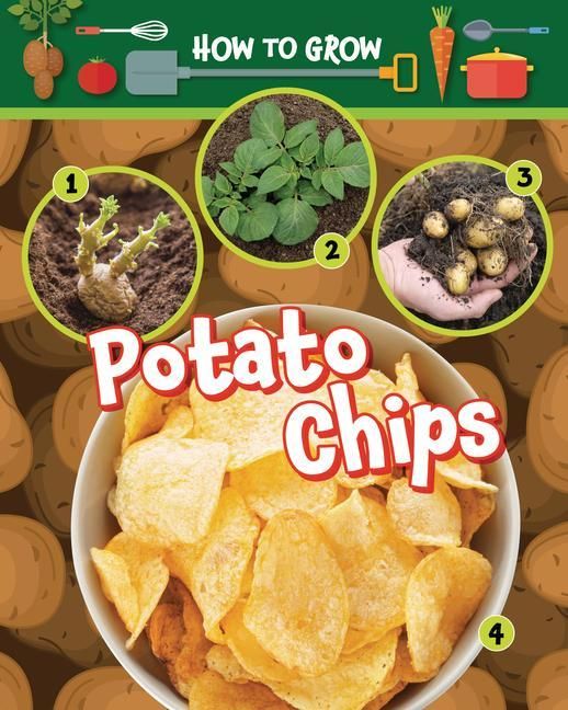 Produktbild: How to Grow Potato Chips