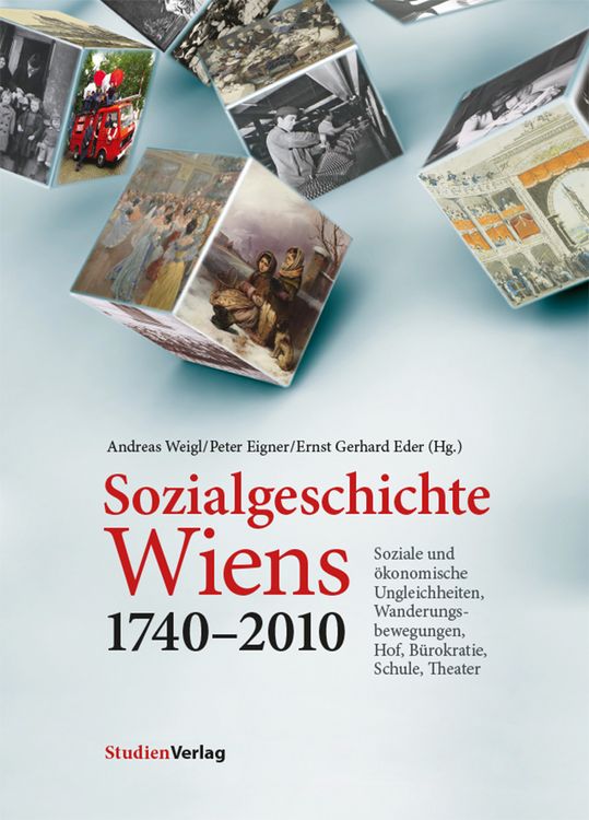 Produktbild: Sozialgeschichte Wiens 1740&ndash;2010