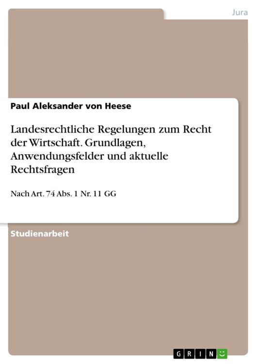 Produktbild: Landesrechtliche Regelungen zum Recht der Wirtschaft. Grundlagen, Anwendungsfelder und aktuelle Rechtsfragen