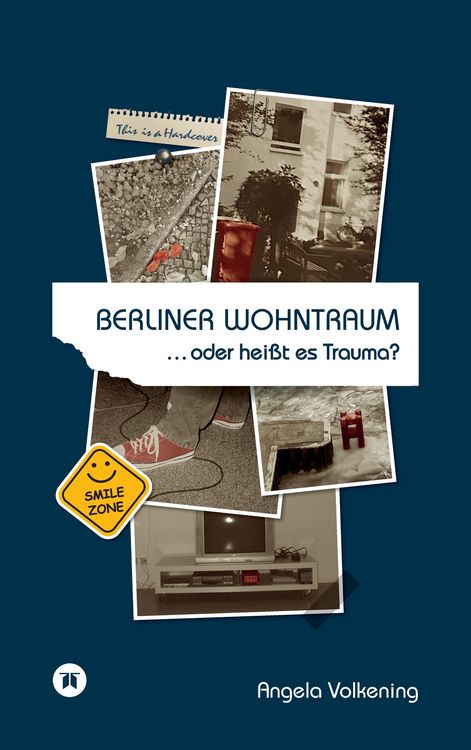 Produktbild: Berliner Wohntraum &hellip;oder hei&szlig;t es Trauma?