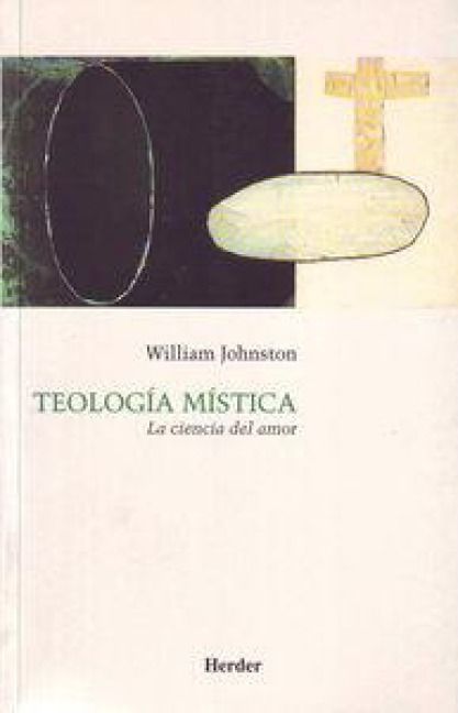 Produktbild: Teolog&iacute;a m&iacute;stica : la ciencia del amor