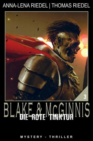 Produktbild: Ein Fall f&uuml;r Blake &amp; McGinnis / Die rote Tinktur
