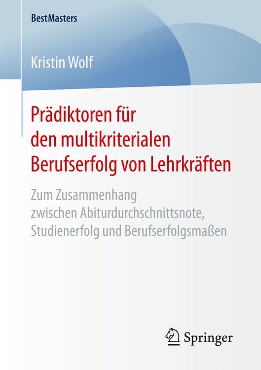 Produktbild: Pr&auml;diktoren f&uuml;r den multikriterialen Berufserfolg von Lehrkr&auml;ften