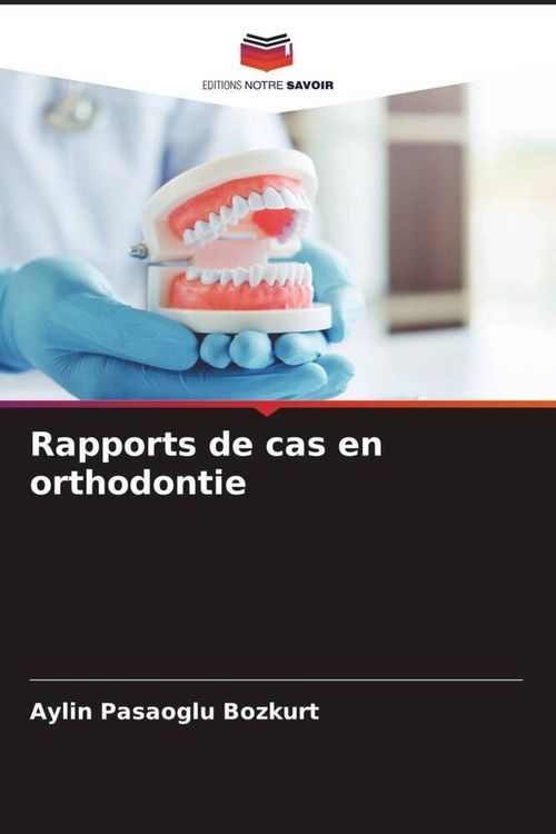 Produktbild: Rapports de cas en orthodontie