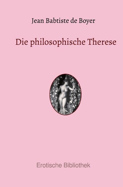 Produktbild: Erotische Bibliothek / Die philosophische Therese