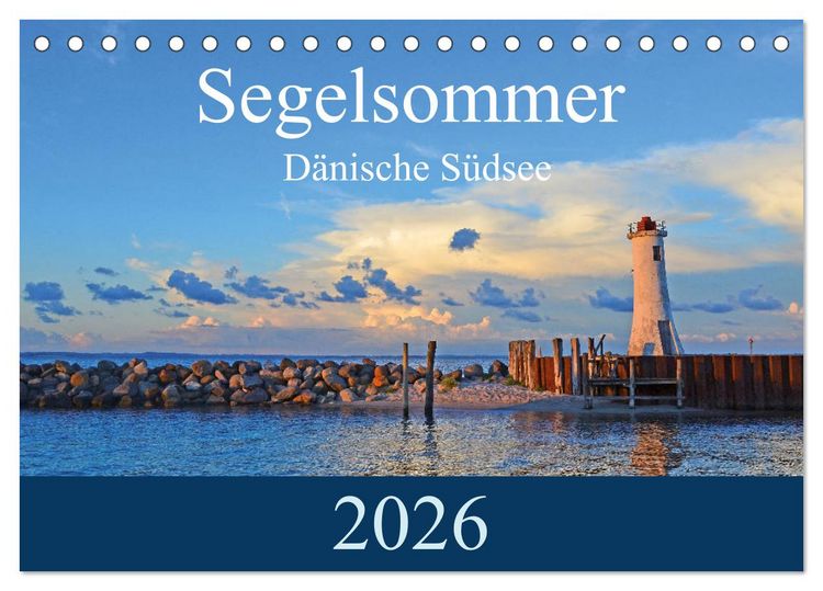 Produktbild: Segelsommer - D&auml;nische S&uuml;dsee (Tischkalender 2026 DIN A5 quer), CALVENDO Monatskalender