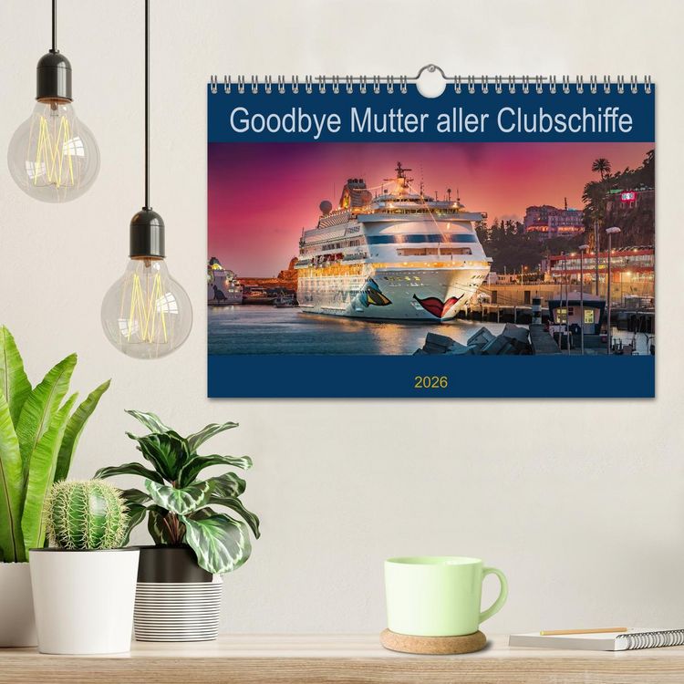 Produktbild: Goodbye Mutter aller Clubschiffe (Wandkalender 2026 DIN A4 quer), CALVENDO Monatskalender