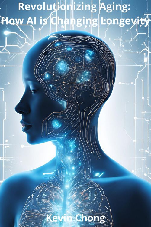 Produktbild: Revolutionizing Aging: How AI Is Changing Longevity
