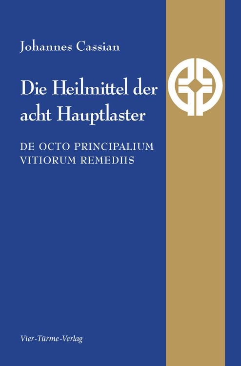 Produktbild: Die Heilmittel der acht Hauptlaster