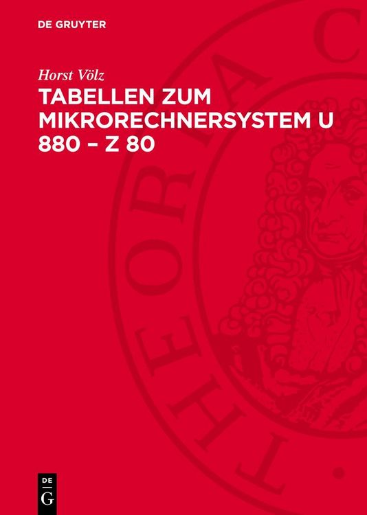 Produktbild: Tabellen zum Mikrorechnersystem U 880 &ndash; Z 80