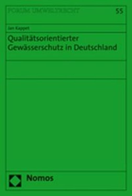 Produktbild: Qualit&auml;tsorientierter Gew&auml;sserschutz in Deutschland