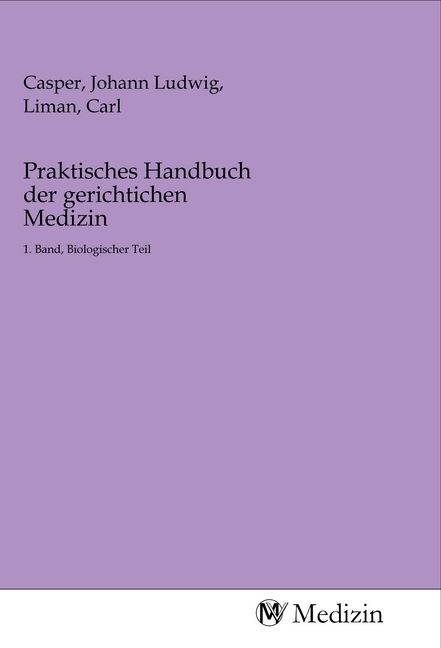 Produktbild: Praktisches Handbuch der gerichtichen Medizin