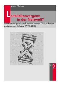 Produktbild: Leitbildkonvergenz in der Netzwelt?