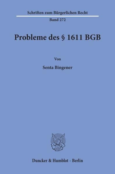Produktbild: Probleme des &sect; 1611 BGB.