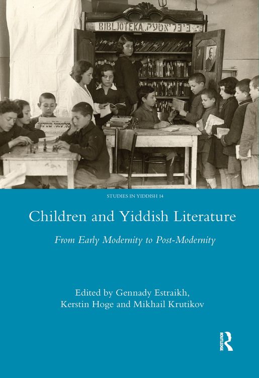 Produktbild: Estraikh, G: Children and Yiddish Literature