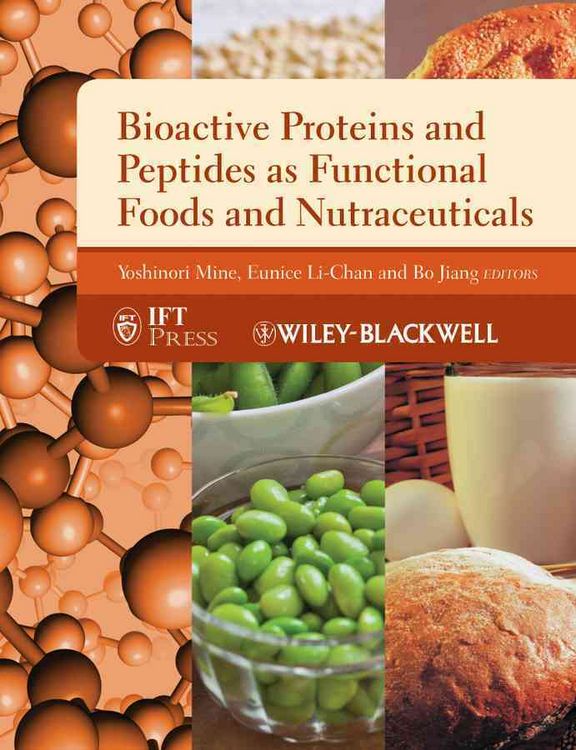 Produktbild: Bioactive Proteins and Peptides as Functional Foods and Nutraceuticals