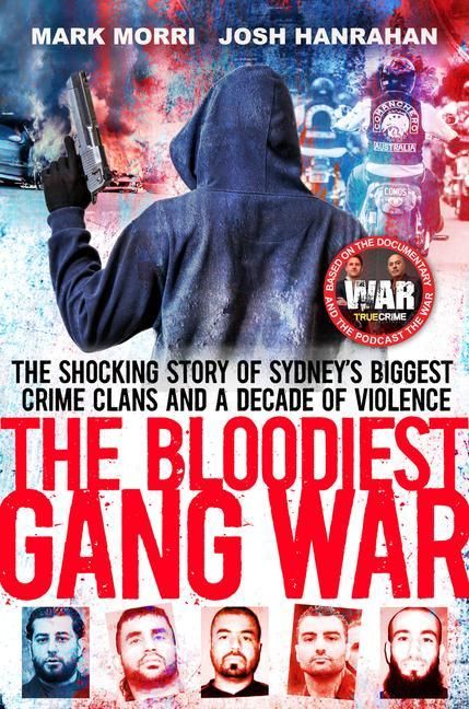 Produktbild: Hanrahan, J: Bloodiest Gang War: From the Makers of the Foxt