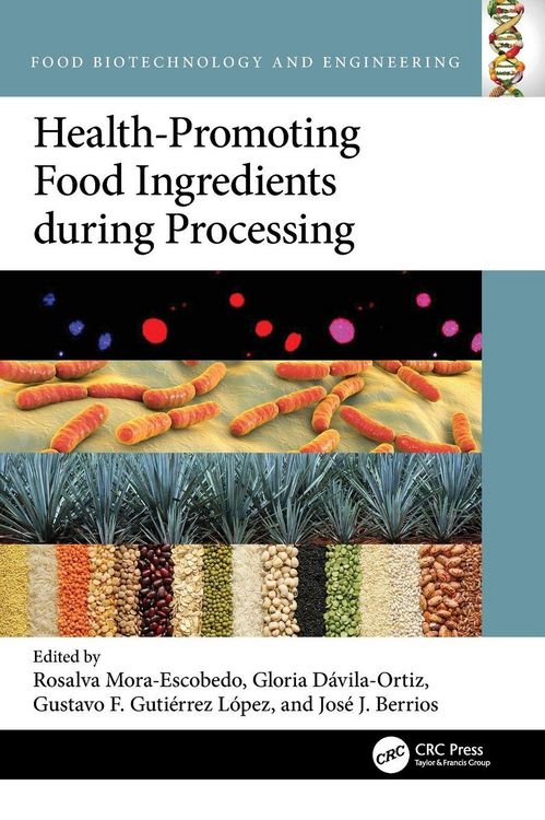 Produktbild: Health-Promoting Food Ingredients during Processing