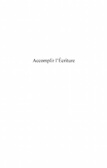 Produktbild: Accomplir l'ecriture - jesus de nazareth un enseignement nou