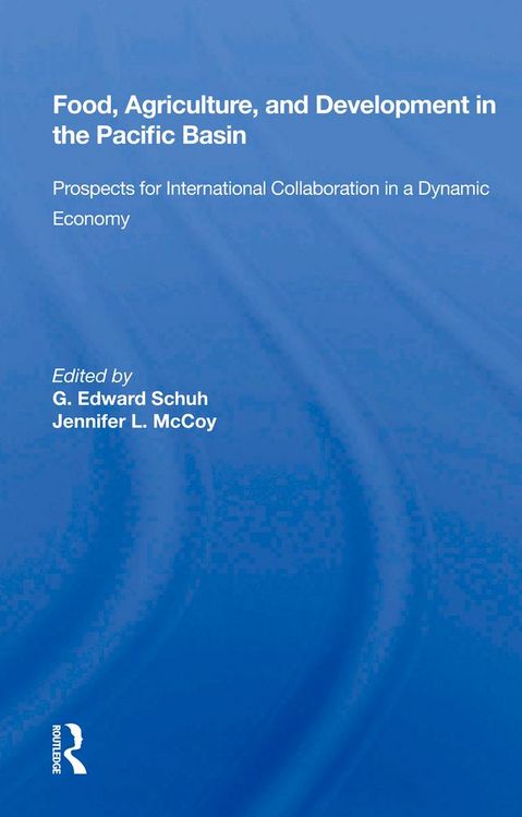 Produktbild: Food, Agriculture, and Development in the Pacific Basin