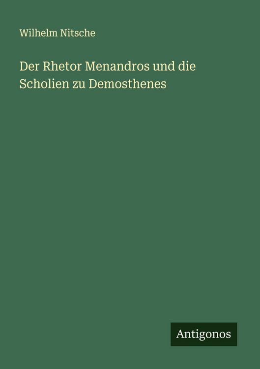 Produktbild: Der Rhetor Menandros und die Scholien zu Demosthenes
