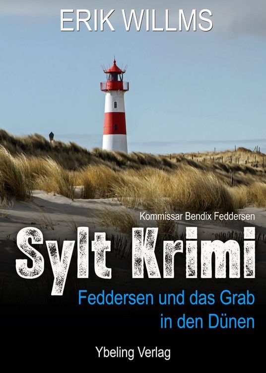 Produktbild: Feddersen und das Grab in den D&uuml;nen: Sylt Krimi