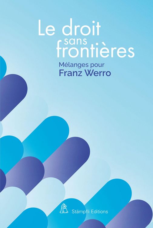 Produktbild: Le droit sans fronti&egrave;res - Recht ohne Grenzen - Law without borders