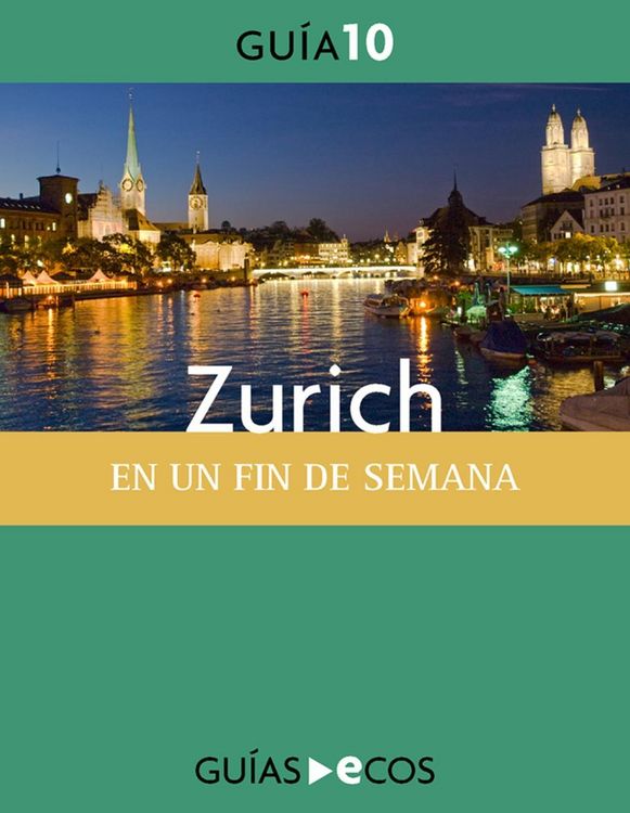Produktbild: Zurich. En un fin de semana