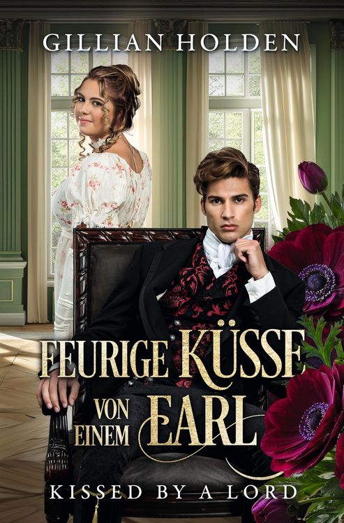 Produktbild: Kissed by a Lord: Feurige K&uuml;sse von einem Earl