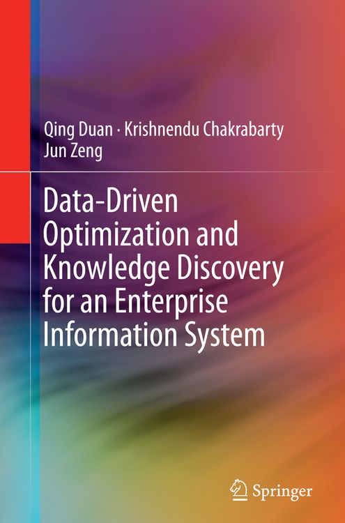 Produktbild: Data-Driven Optimization and Knowledge Discovery for an Enterprise Information System