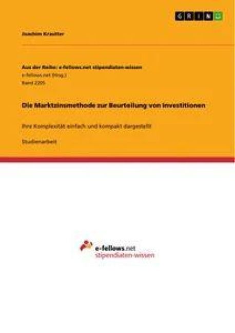 Produktbild: Die Marktzinsmethode zur Beurteilung von Investitionen