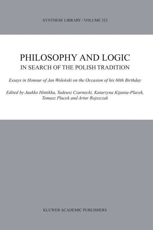 Produktbild: Philosophy and Logic In Search of the Polish Tradition