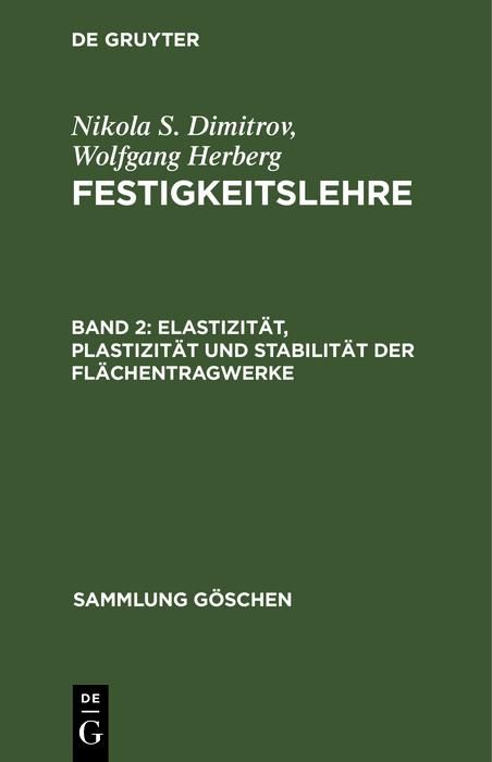 Produktbild: Elastizit&auml;t, Plastizit&auml;t und Stabilit&auml;t der Fl&auml;chentragwerke