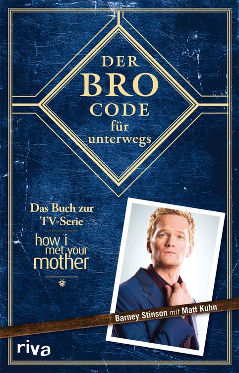 Produktbild: Der Bro Code f&uuml;r unterwegs