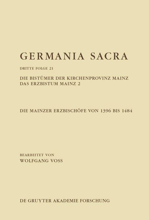 Produktbild: Die Bist&uuml;mer der Kirchenprovinz Mainz. Das Erzbistum Mainz 2: Die Mainzer Erzbisch&ouml;fe von 1396 bis 1484