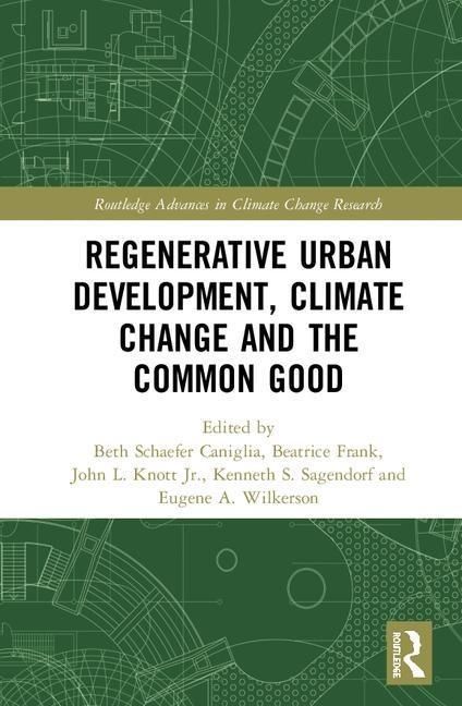 Produktbild: Regenerative Urban Development, Climate Change and the Commo