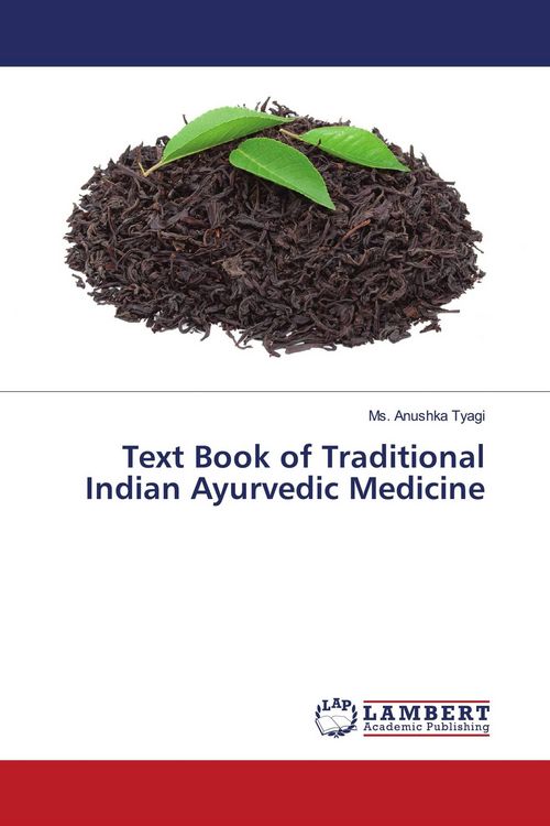 Produktbild: Text Book of Traditional Indian Ayurvedic Medicine